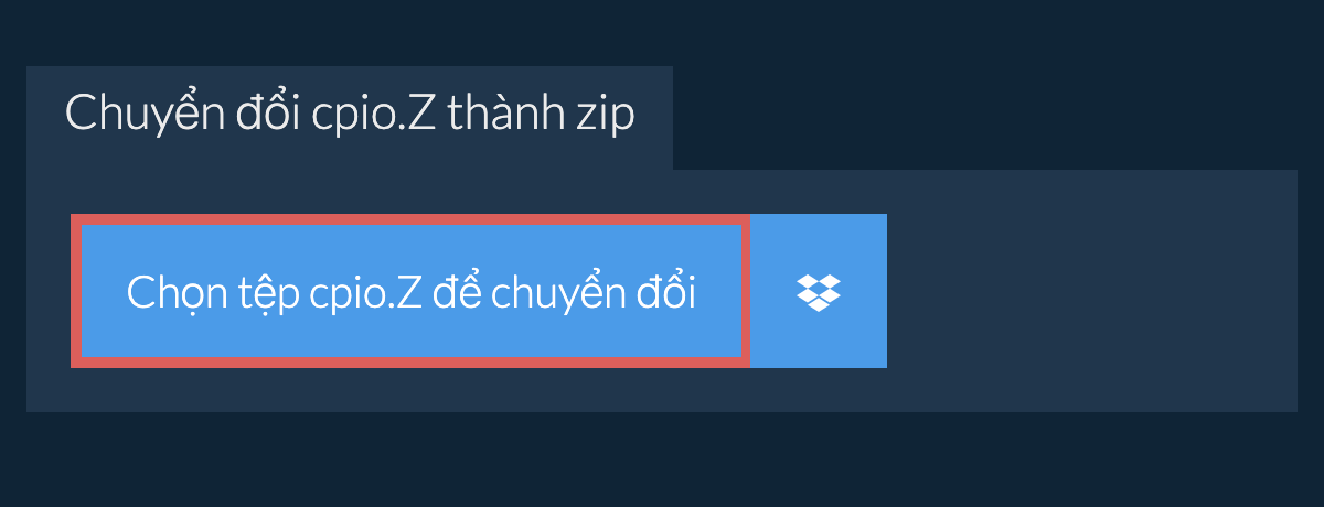 Chuyển đổi cpio.Z thành zip