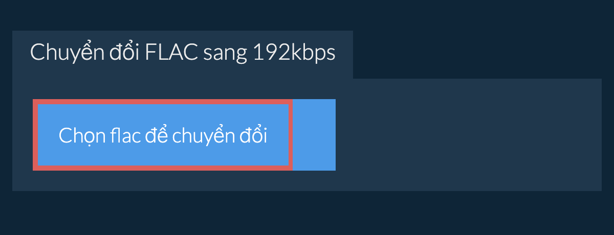 Chọn flac để chuyển đổi
