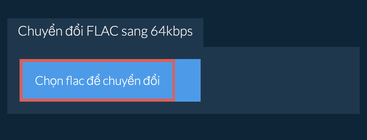 Chọn flac để chuyển đổi