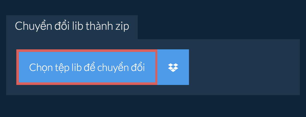 Chuyển đổi lib thành zip