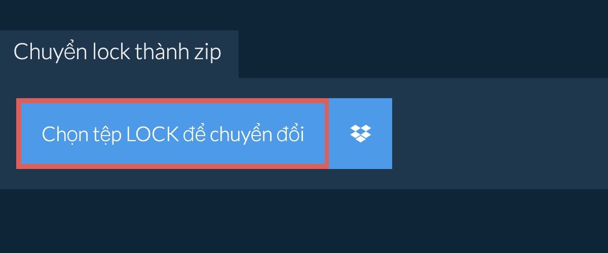 Chuyển lock thành zip