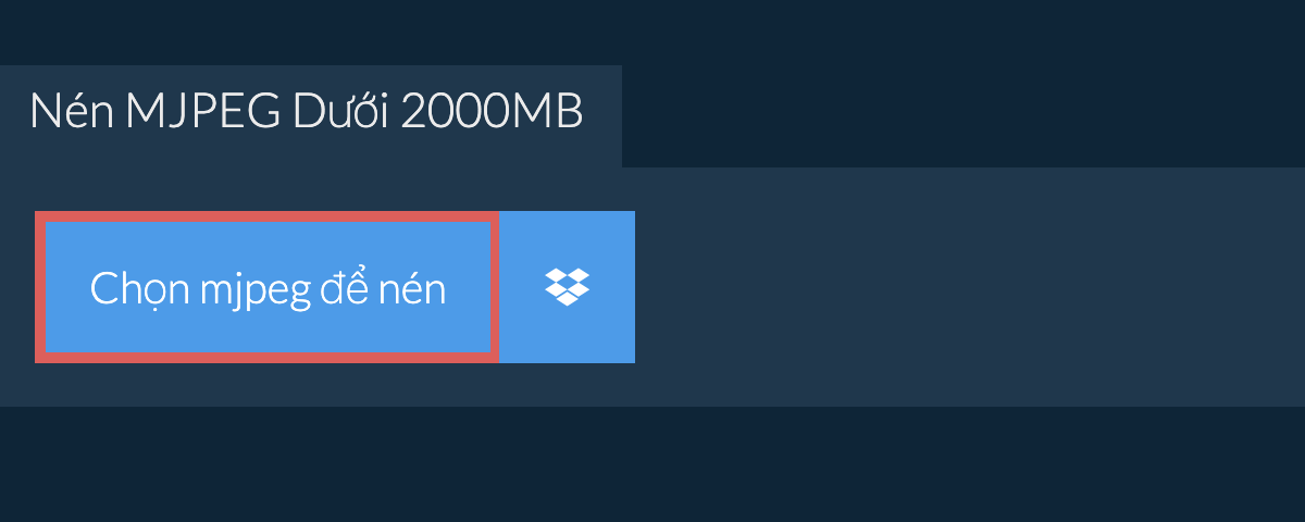 Nén mjpeg Dưới 2000MB