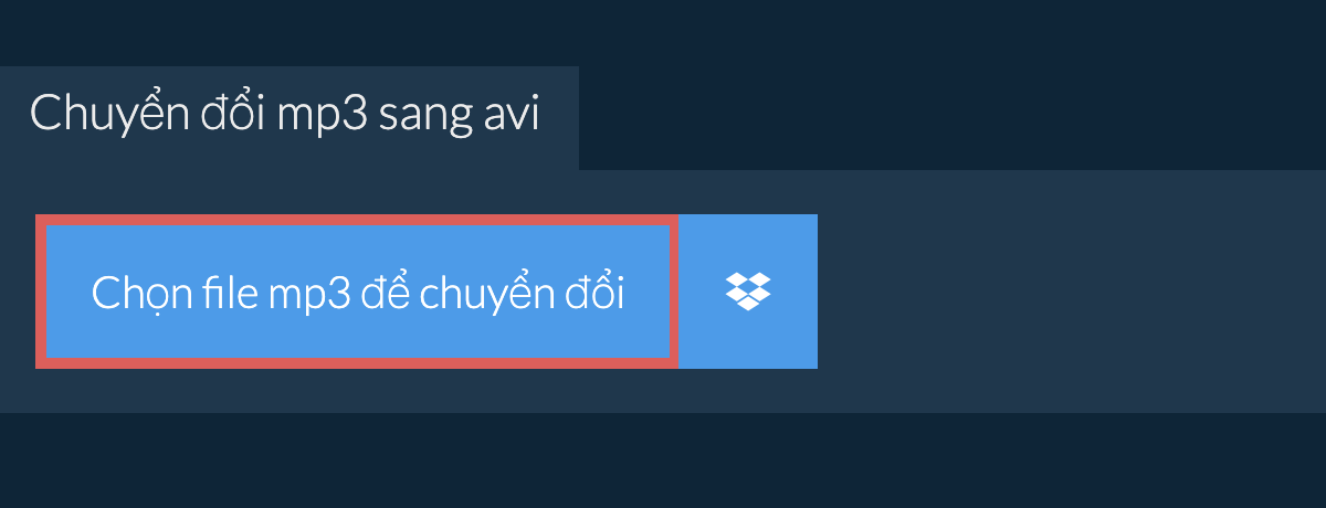 Chuyển đổi mp3 sang avi