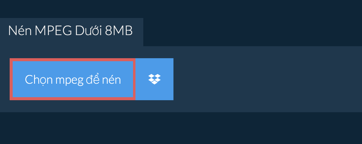 Nén mpeg Dưới 8MB