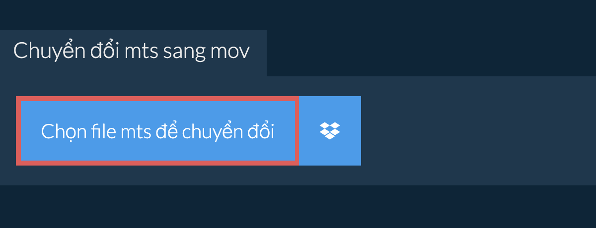 Chuyển đổi mts sang mov