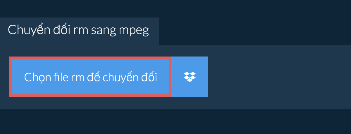 Chuyển đổi rm sang mpeg