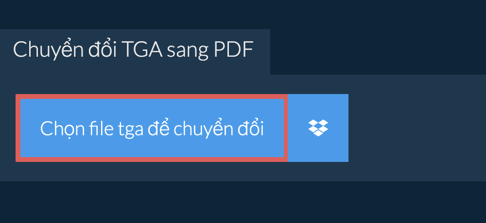 Chuyển đổi tga sang pdf