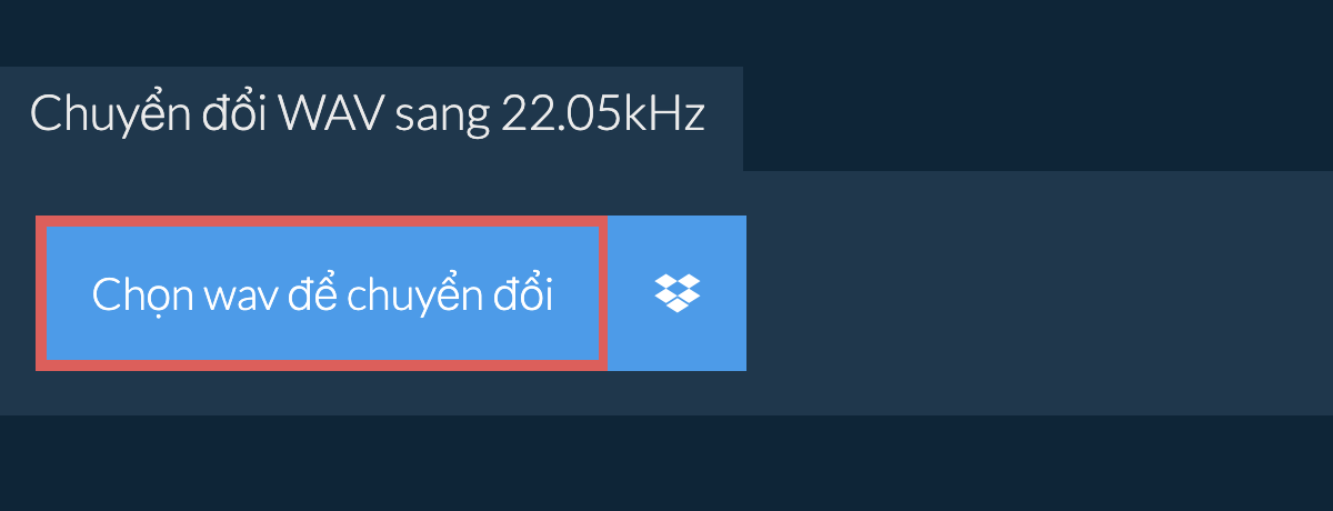 Chọn wav để chuyển đổi